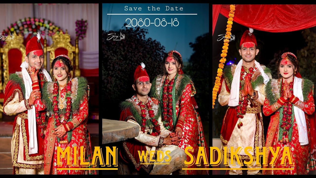Milan Weds Sadikshya Full Wedding Video