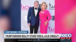 Trump pardons reality stars Todd and Julie Chrisley