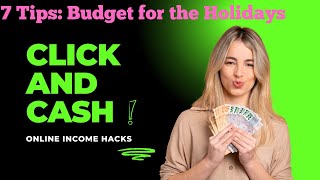 Millionaire Mindset: 7 Tips: Budget for the Holidays