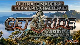 Madeira Mountain Biking Across Madeira Island | The Ultimate Transverse Tour