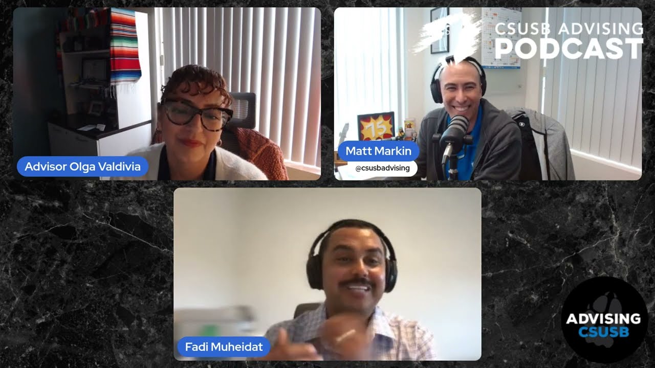 CSUSB Advising Podcast | CSUSB's Implementation of ChatGPT with Dr. Fadi Muheidat
