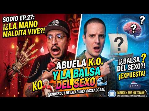 El turbio experimento de la balsa - SODIO SANTEROSCÉPTICO Ep.27 | Santero VS Escéptico