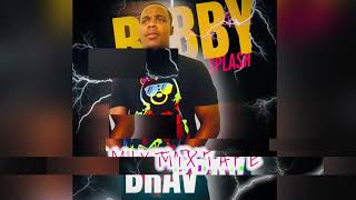 Teaser Mixtape Brav...dj Bobby Splash