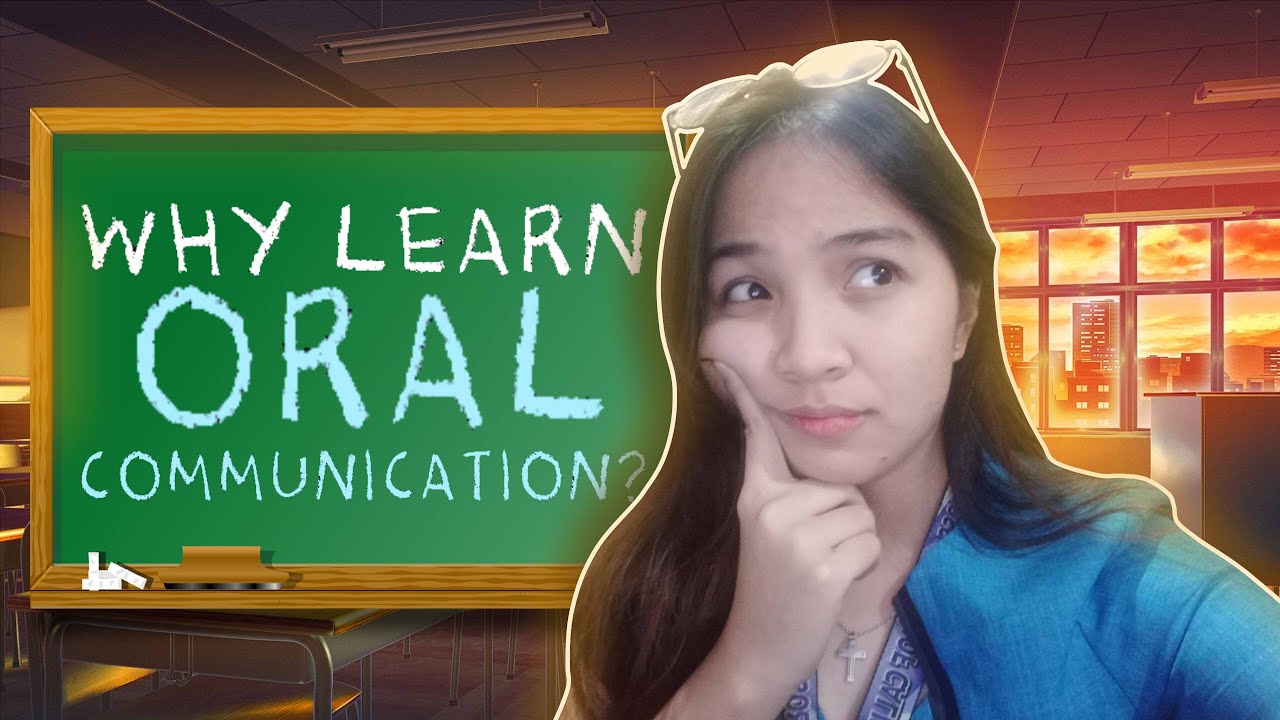 Why Learn Oral Communication? YouTube