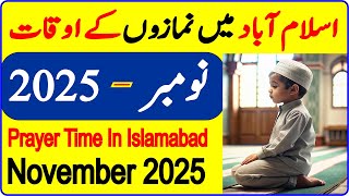 Islamabad Prayer Timing November | Prayer Time Today 2025 | Prayer Time | Namaz Time | Azan Time screenshot 4