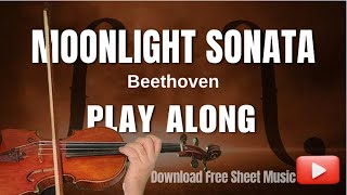 MOONLIGHT SONATA – Beethoven | Violin Play Along + Free Sheet Music!