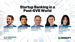 Startup Banking in a Post-SVB World