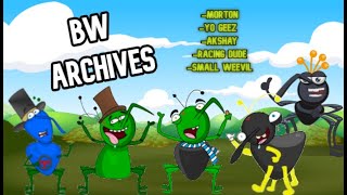 Binweevils Archives: Morton, Yo Geez, Akshay, Racing Dude, Small Weevil