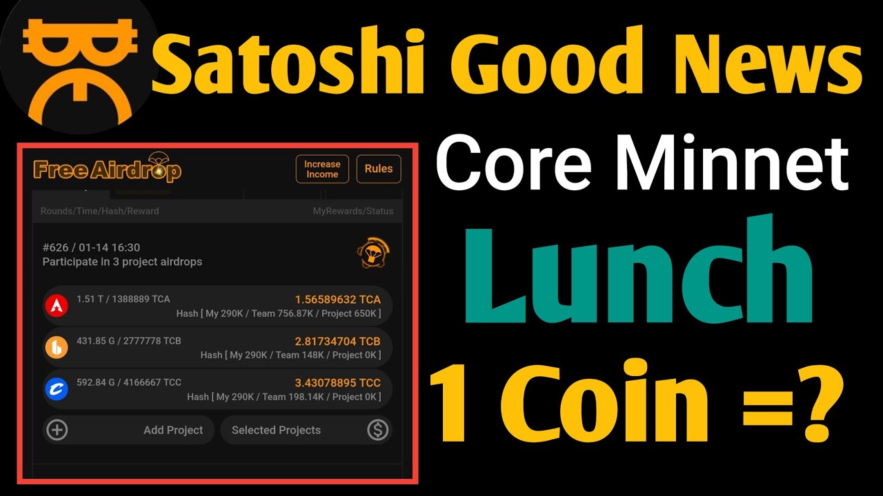 Core Coin lunch Update | Satoshi btcs coin Launch  | Satoshi Core Mining Reall Update App |