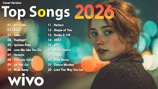 Billboard Top 50 👑 Top Hits 2026 🌈Top Songs Cover HotHit Pop Playlist 🎙