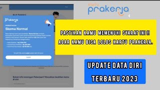 PASTIKAN KAMU MEMENUHI SYARAT INI, AGAR LOLOS KARTU PRAKERJA  | UPDATE DATA DIRI TETBARU 2023