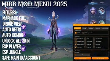 CHEAT ML TERBARU 2025 ANTI BANNED - MOD MENU MAPHACK MOBILE LEGENDS UNLOCK ALL SKIN GRATIS