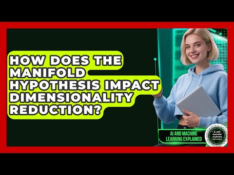 How Does The Manifold Hypothesis Impact Dimensionality Reduction?