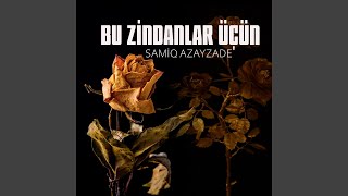 Bu Zindanlar Üçün