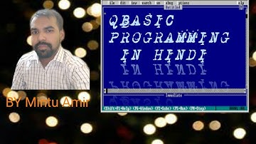 QBasic Introduction | Qbasic introduction in Hindi | Component of Qbasic |Element of Qbasic| qbasic।