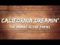 The Mamas The Papas California Dreamin Lyrics
