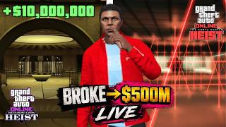 It's A Heist Only Type Of Day, Working On Episode 13... (Broke To $500M LIVE!)