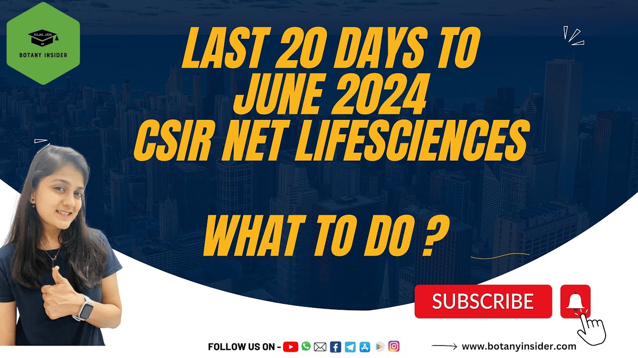 What to do in last 20 DAYS before examination | CSIR NET JUNE 2024 ...
