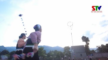 Sơn La miền đất và con người: Vui hội ném còn | STV