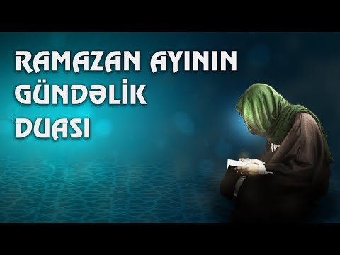 Ramazan ayının 5-ci gününün duası