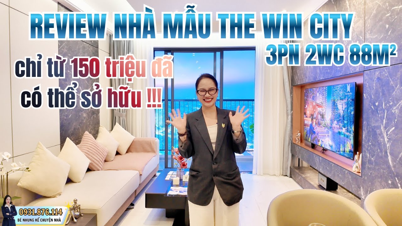 Review Nhà Mẫu The Win City 3PN 2WC 88m2 | Giải Pháp Cho Gia Đình 3 Thế Hệ Chỉ Từ 150 Triệu