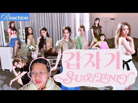 REACTION 🐟 I.O.I (아이오아이) — “Suddenly” OFFICIAL M/V + STAGE แกกลับมาคัมแบคทุกปีได้ไม๊🏌🏻‍♀️ | SAYGUIDE