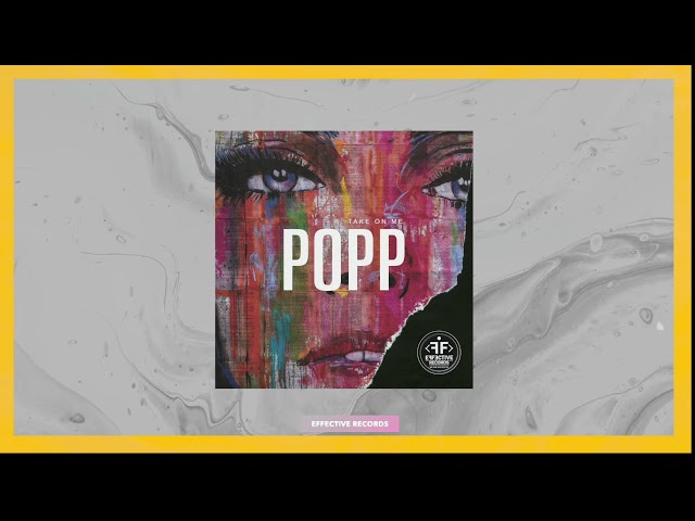 POPP - Take On Me