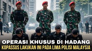 Download Lagu MALAYSIA GANGGU OPERASI KOPASSUS !!! TAK DISANGKA AKHIRNYA MEREKA BABAK BELUR MP3