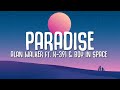 Alan walker  paradise lyrics ft k391  boy in space