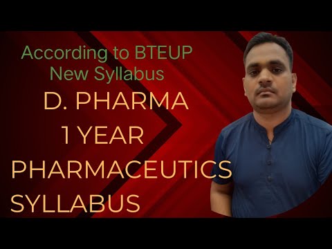 D. Pharmacy 1st Year Pharmaceutics Syllabus || New Syllabus D. Pharma ...