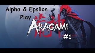INTO THE SHADOWS! Alpha and Epsilon Play Aragami Ep 1