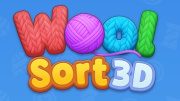 Wool Sort 3D Gameplay Video for Android Mobile