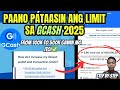 PAANO PATAASIN ANG LIMIT SA GCASH