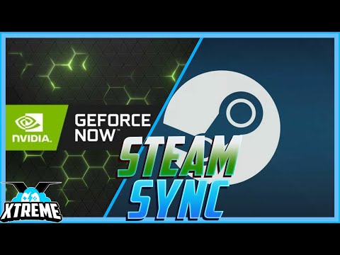 How To Enable Steam Sync For GeForce Now - And what to do if it goes wrong!