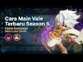Cara Main Vale Terbaru Season 6 | Kishin Scavenger Meta Late Game