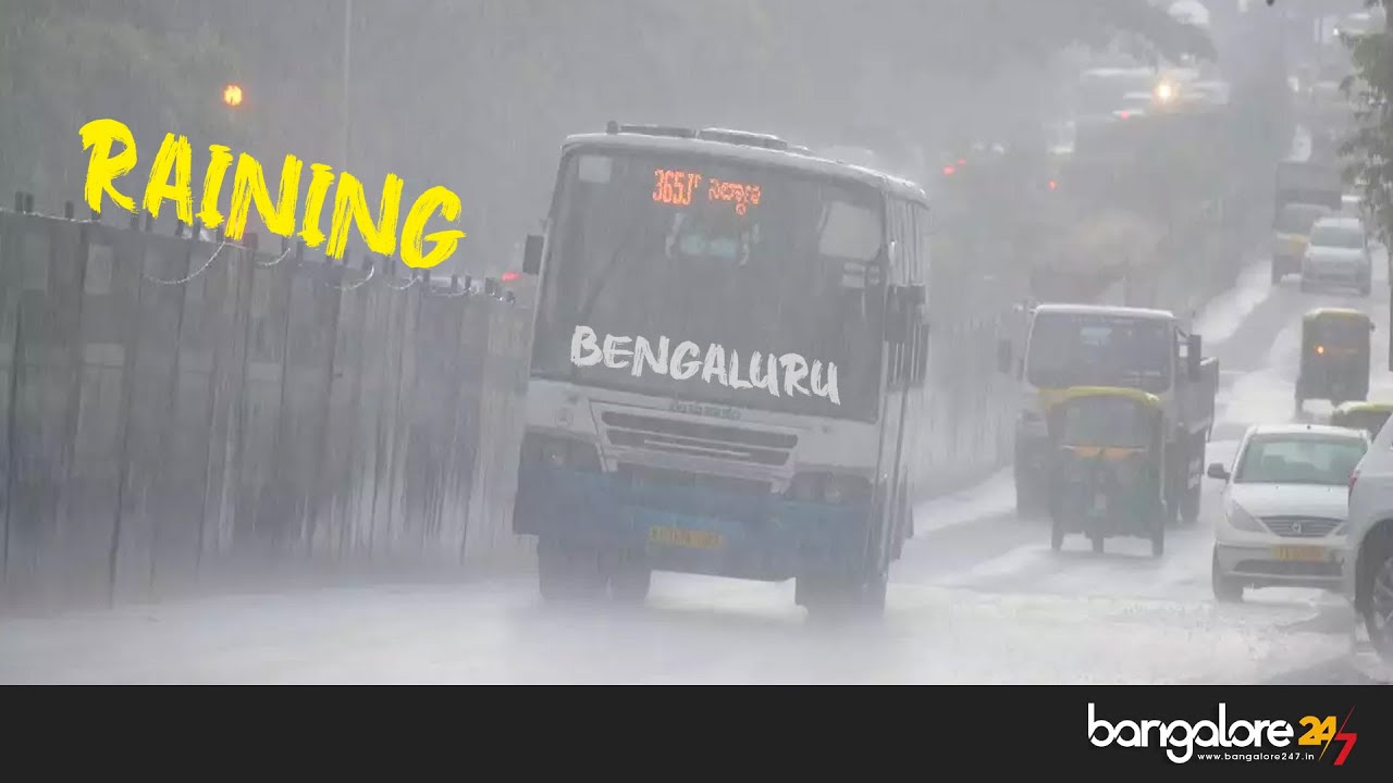 Raining in Bengaluru | Bangalore 247