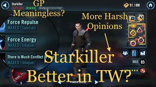 Harsh Opinions - Starkiller Better in TW? GP Meaningless?