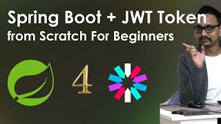 4. Learn Spring Boot and JWT Token from Scratch: A Beginner's Tutorial