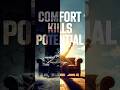 Comfort is More Dangerous Than Failure | Rise Beyond Fame Motivation
