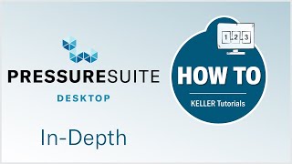 PressureSuite Desktop: In-Depth