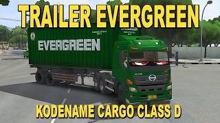 TRAILER EVERGREEN | KODENAME CARGO CLASS D TRUCK SIMULATOR INDONESIA V1.1.4 screenshot 4