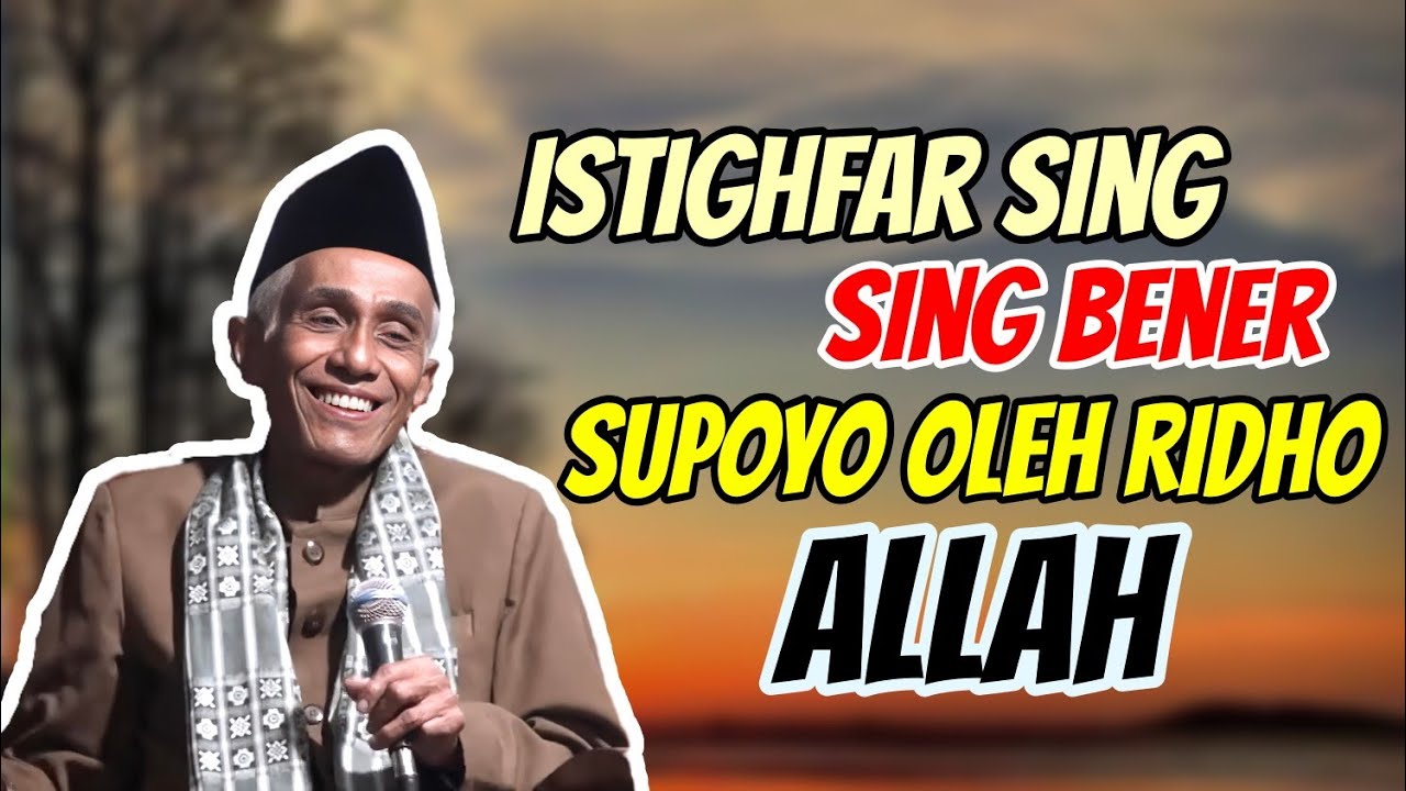 AMALNO IKI !! SUPOYO ENTUK RIDHANE GUSTI ALLAH //KH MUHAMMAD SHOLIHUN 