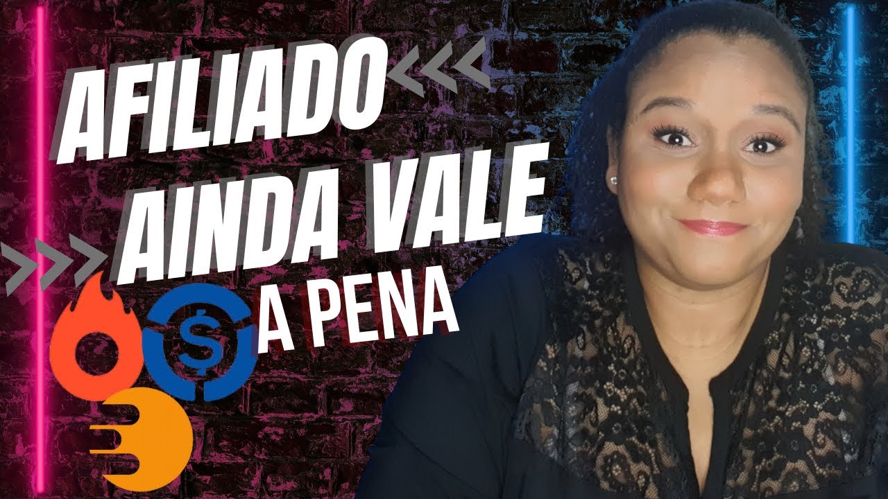 Ainda Vale A Pena Ser Afiliado YouTube