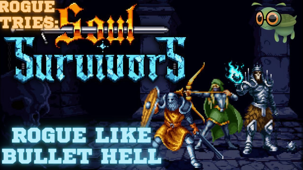Rogue Tries: Soul Survivors | Necromancer Goes Crazy   |Rogue-Lite, Bullet Heaven |