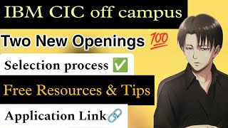 IBM CIC Off campus Drive Full selection process✅ | Watch & apply now! #feed #ibm #trending #youtube