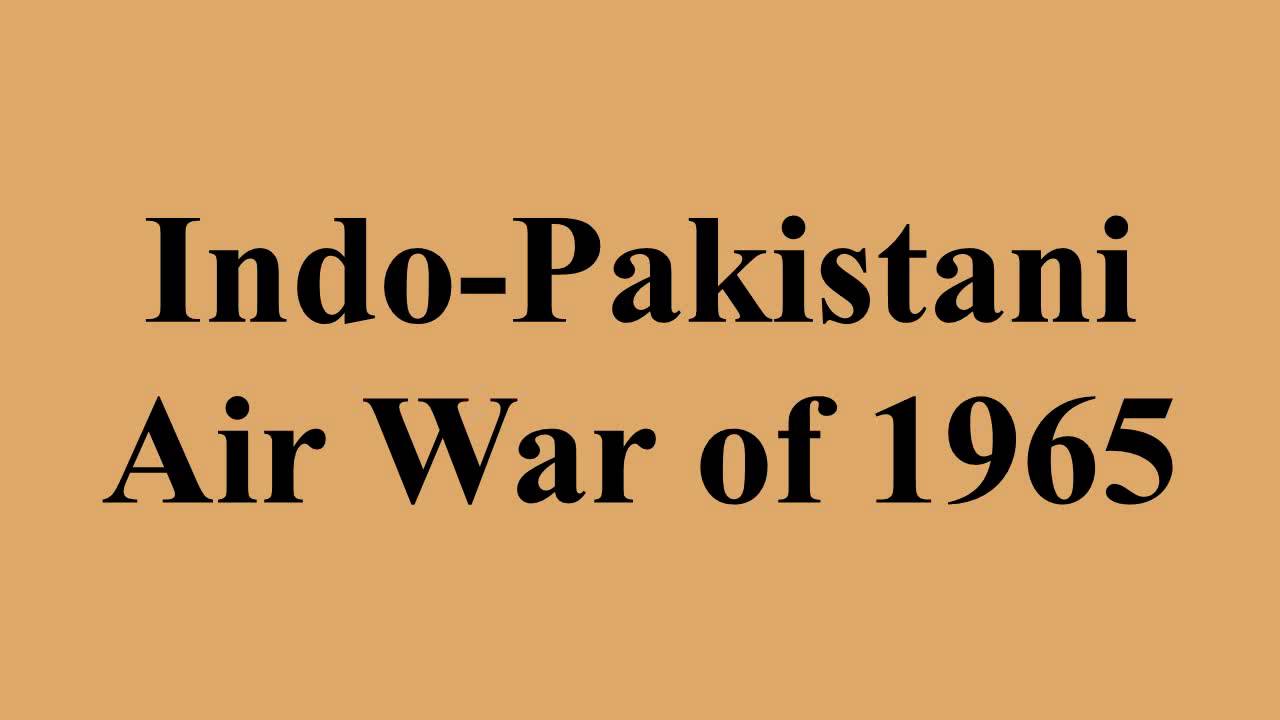 Indo-Pakistani Air War of 1965