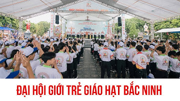 Đại hội giới trẻ Giáo hạt Bắc Ninh