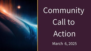 COMET Community Call to Action | Mar 6, 2025