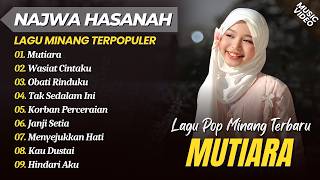 Najwa Hasanah - MUTIARA - WASIAT CINTAKU - KORBAN PERCERAIAN || LAGU POP TERBAIK 2026