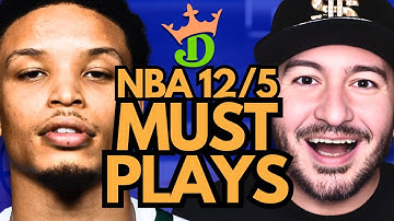 NBA DFS Friday 12/5 (DraftKings NBA MUST PLAYS) | NBA DFS Picks